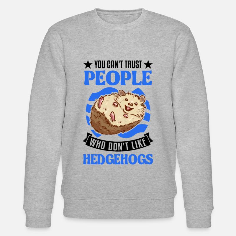 Hedgehog Gift Spiny Hedgehog - Stanley/Stella CHANGER Unisex Organic Sweatshirt - heather grey