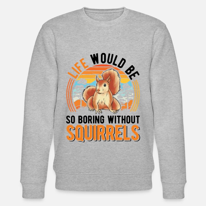 Cadeau Écureuil Écureuil Gris Écureuil - Sweat bio CHANGER Stanley/Stella Unisexe - gris chiné