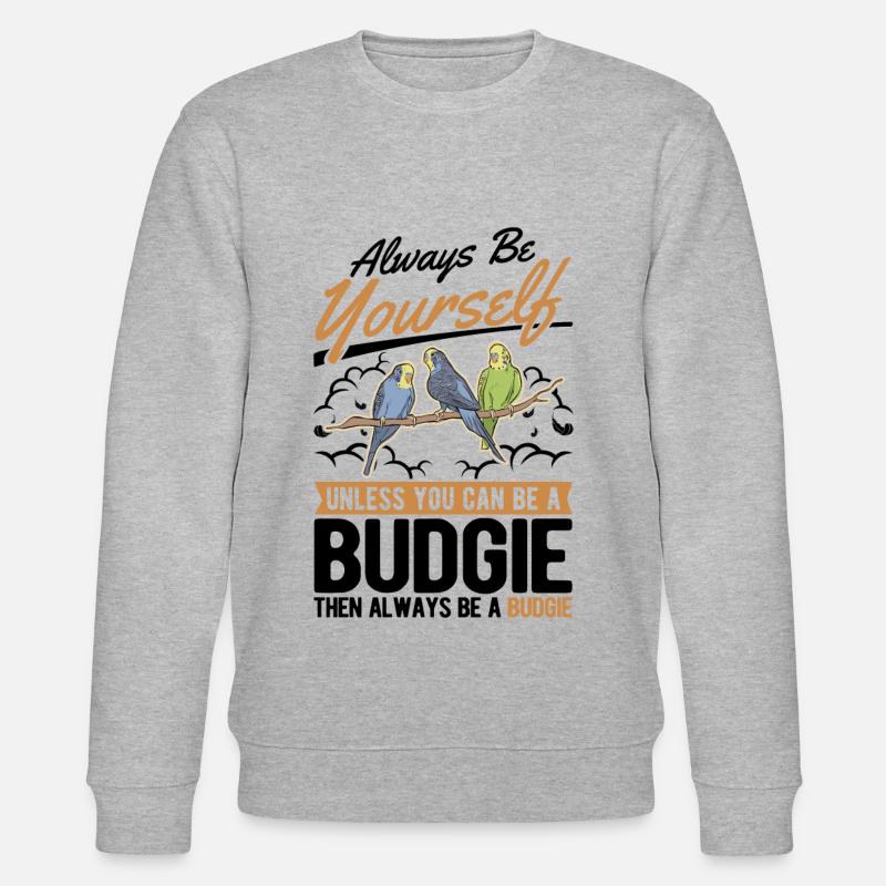 Toujours être toi-même Perruche perruche - Sweat bio CHANGER Stanley/Stella Unisexe - gris chiné