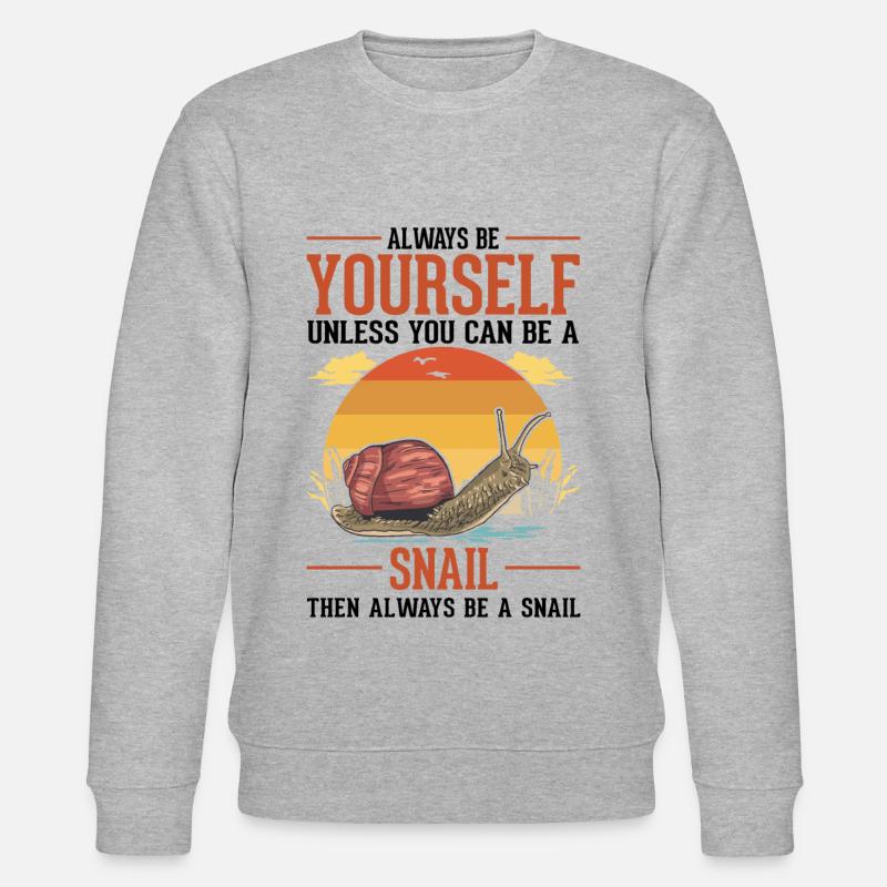 Sois toujours toi-même Snail Schnecke - Sweat bio CHANGER Stanley/Stella Unisexe - gris chiné