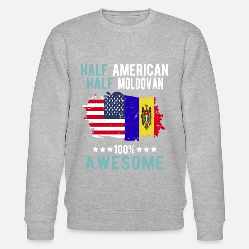 Half American Half Moldovan - Stanley/Stella CHANGER Unisex Organic Sweatshirt - undefined