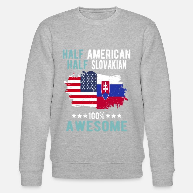 Half American Half Slovak - Stanley/Stella CHANGER Unisex Organic Sweatshirt - undefined