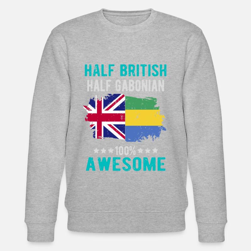 Half British Half Gabonese - Stanley/Stella CHANGER Unisex Organic Sweatshirt - undefined