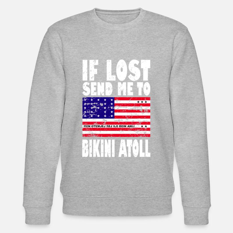 Bikini Atoll Flag Saying - Stanley/Stella CHANGER Unisex Organic Sweatshirt - undefined