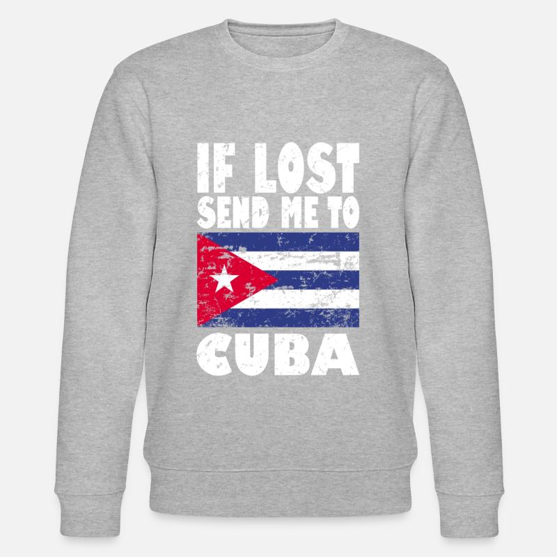 Cuba Flag Saying - Stanley/Stella CHANGER Unisex Organic Sweatshirt - undefined