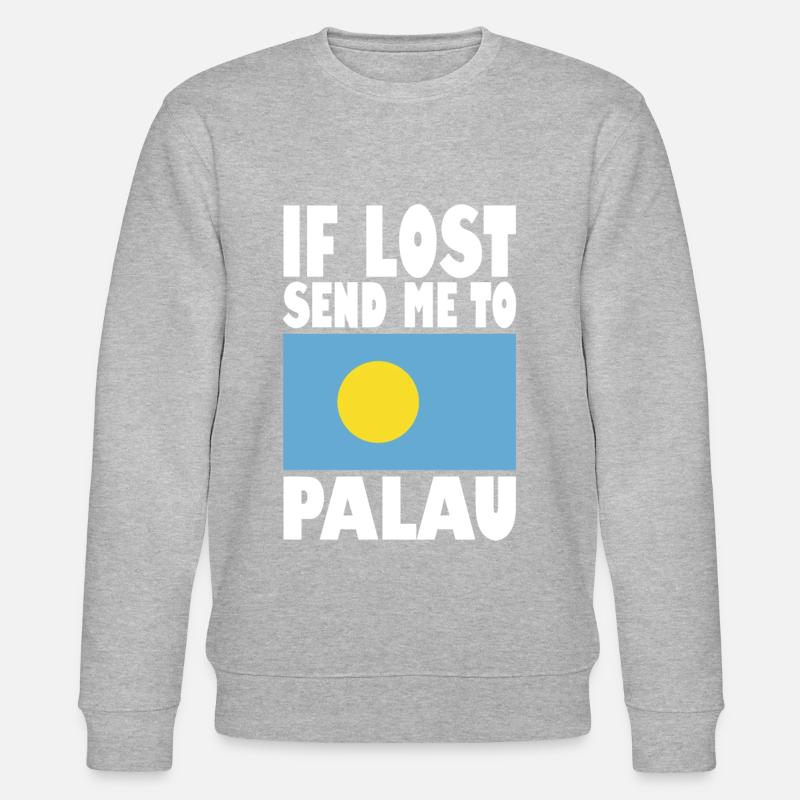 Palau Flag Saying - Stanley/Stella CHANGER Unisex Organic Sweatshirt - undefined