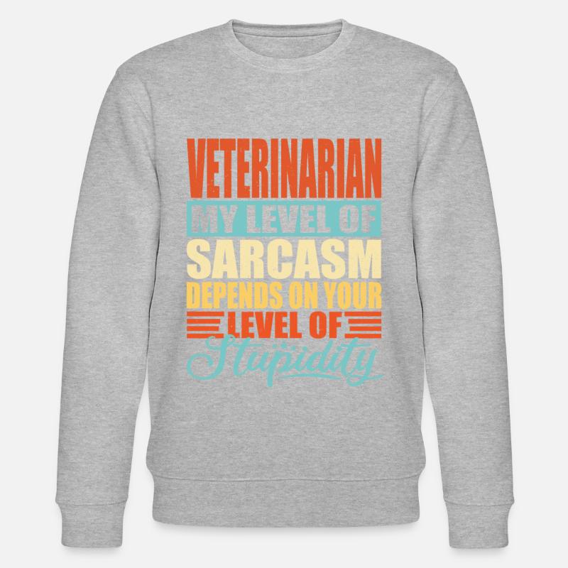 Vétérinaire Vétérinaire Cadeau - Sweat bio CHANGER Stanley/Stella Unisexe - undefined
