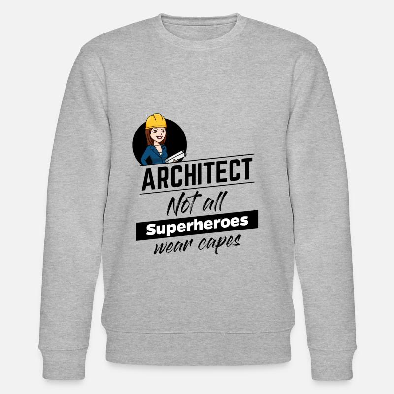 Architect - superhero without a cape - Stanley/Stella CHANGER Unisex Organic Sweatshirt - heather grey