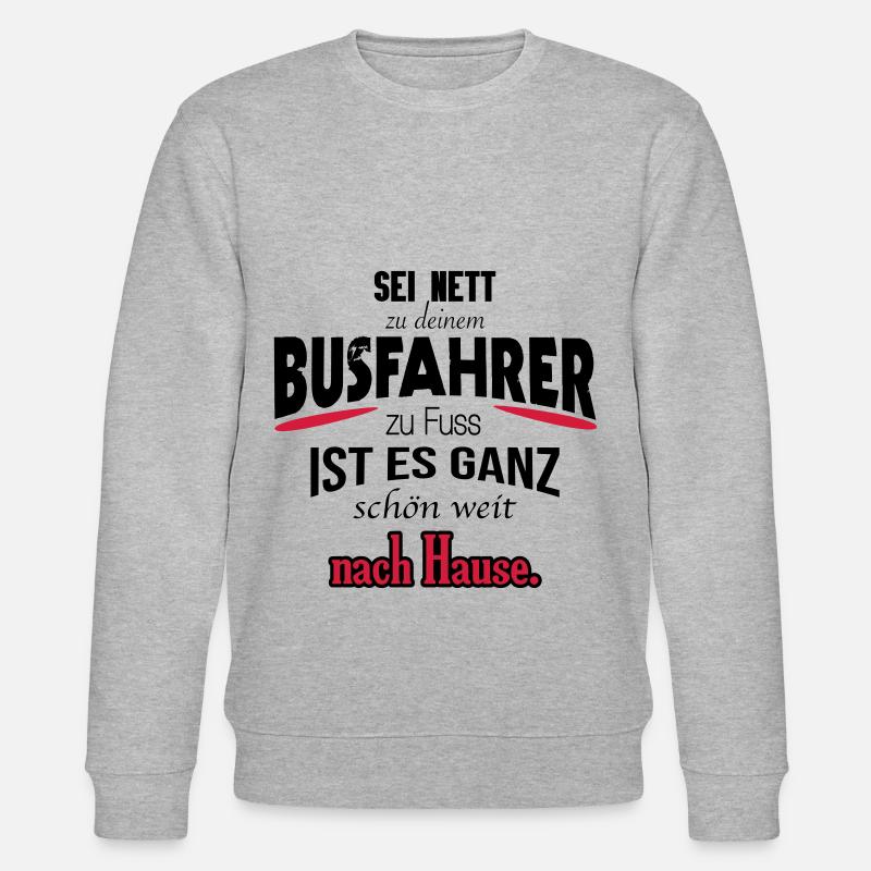 Busfahrer Shirt / witzig / Geschenk / Geschenkidee - Stanley/Stella Unisex Bio-Sweatshirt CHANGER  - Grau meliert