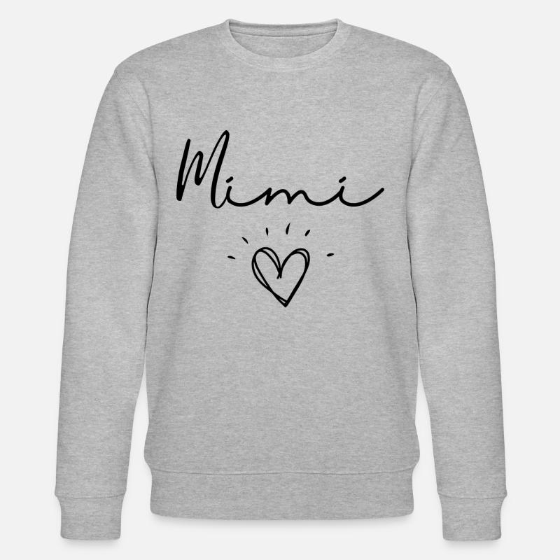 Mimi. mimi gift - Stanley/Stella CHANGER Unisex Organic Sweatshirt - heather grey