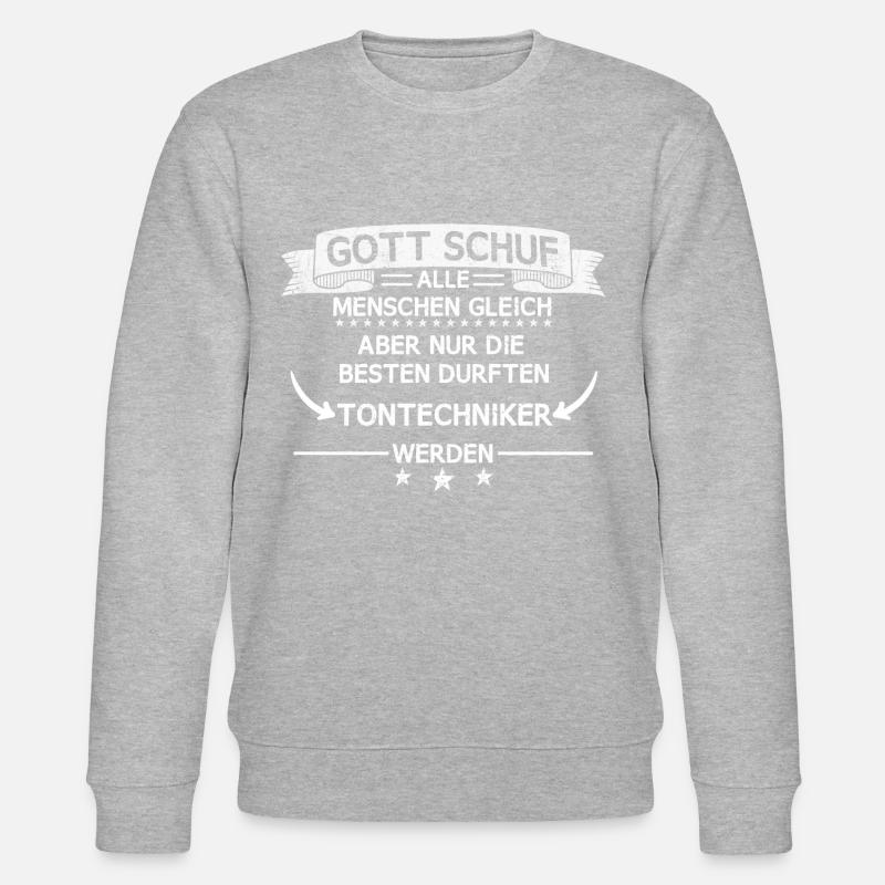 Tontechniker Tontechnik Veranstaltungstechniker - Stanley/Stella Unisex Bio-Sweatshirt CHANGER  - Grau meliert