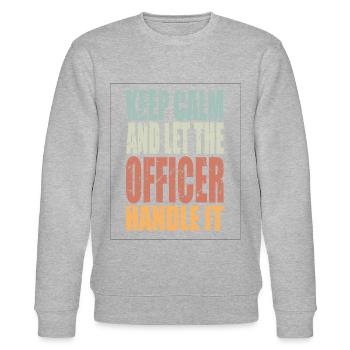 Keep Calm Offizier Spruch Offizier Geschenk - Stanley/Stella Unisex Bio-Sweatshirt CHANGER  - Grau meliert - Vorne - Nik (191cm) & Marisol (170cm)