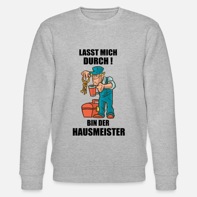 Hausmeister Spruch Geschenk - Stanley/Stella Unisex Bio-Sweatshirt CHANGER  - Grau meliert