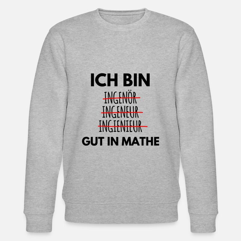 Ich bin Ingenieur Spruch - Stanley/Stella Unisex Bio-Sweatshirt CHANGER  - Grau meliert