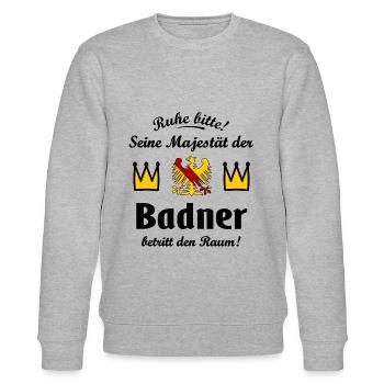 Der König aus dem Badnerland - Stanley/Stella Unisex Bio-Sweatshirt CHANGER  - Grau meliert - Vorne - Nik (191cm) & Marisol (170cm)