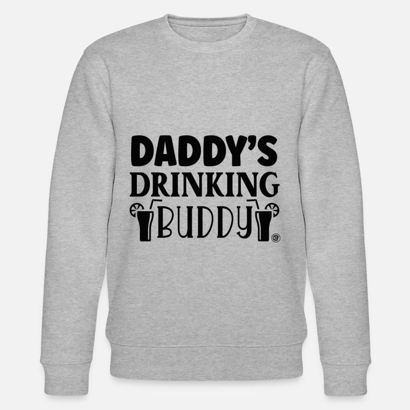 Daddy's drinking buddy - Stanley/Stella CHANGER Unisex Organic Sweatshirt - heather grey