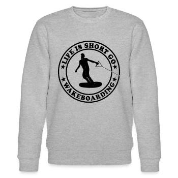 Wakeboarder Wakesurfing - Life is short go - Stanley/Stella CHANGER Unisex Organic Sweatshirt - heather grey - Front - Nik (191cm) & Marisol (170cm)