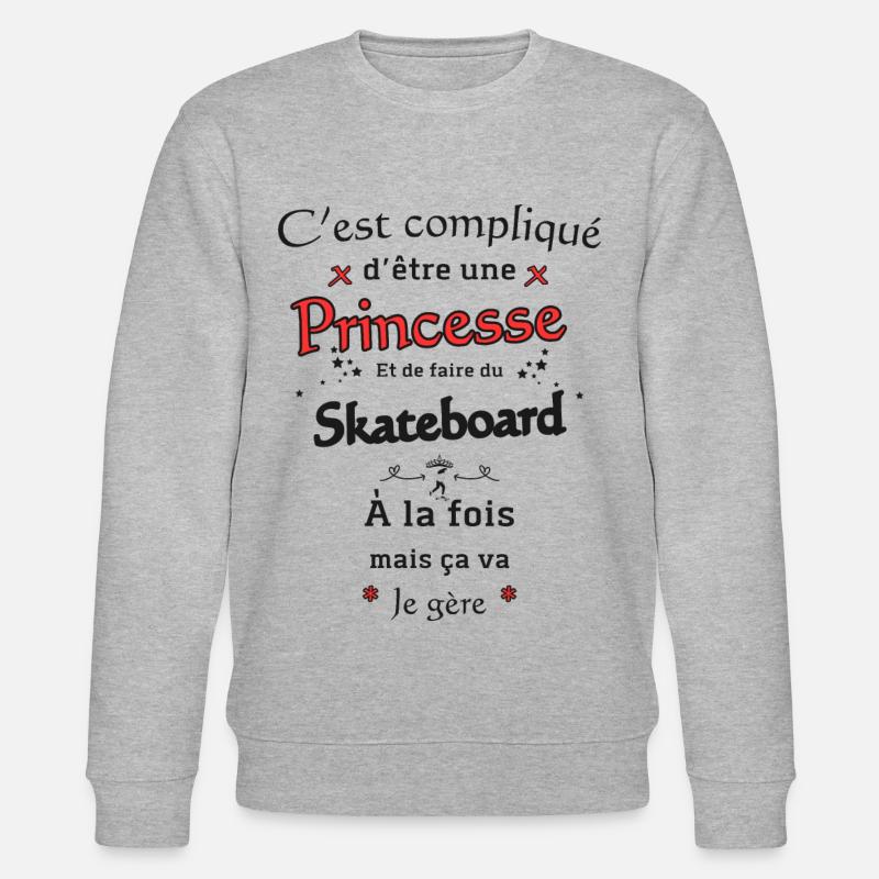 Princesse et Skateboard - Sweat bio CHANGER Stanley/Stella Unisexe - gris chiné