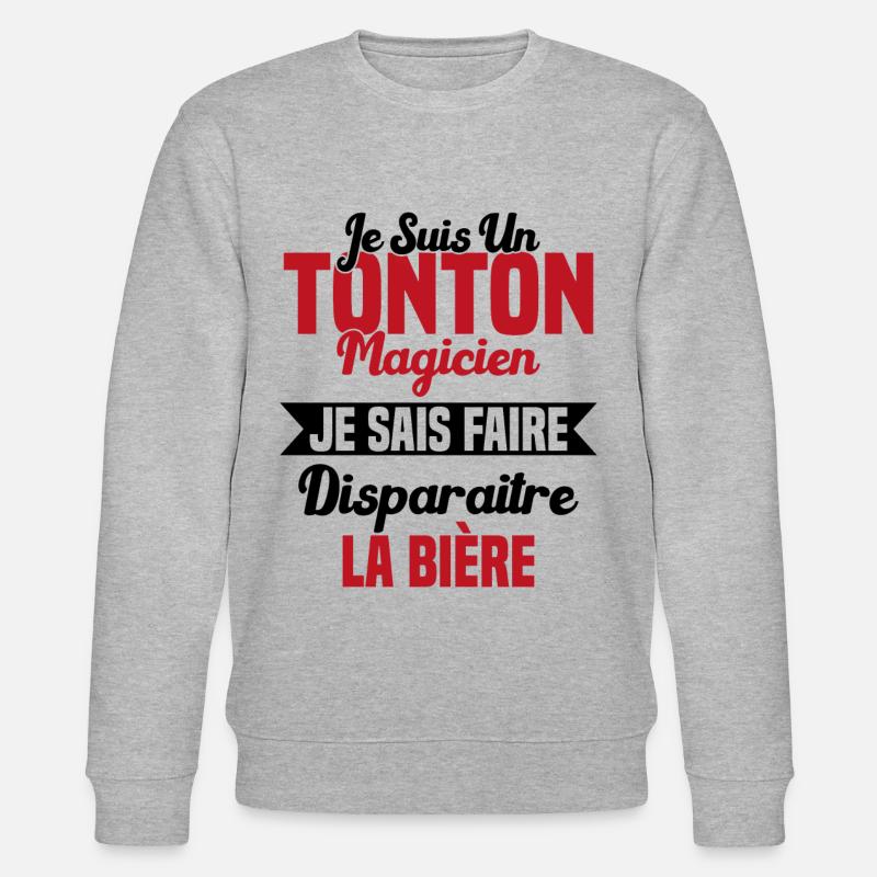 Tonton Magicien Apéro Drôle Bière - Sweat bio CHANGER Stanley/Stella Unisexe - gris chiné