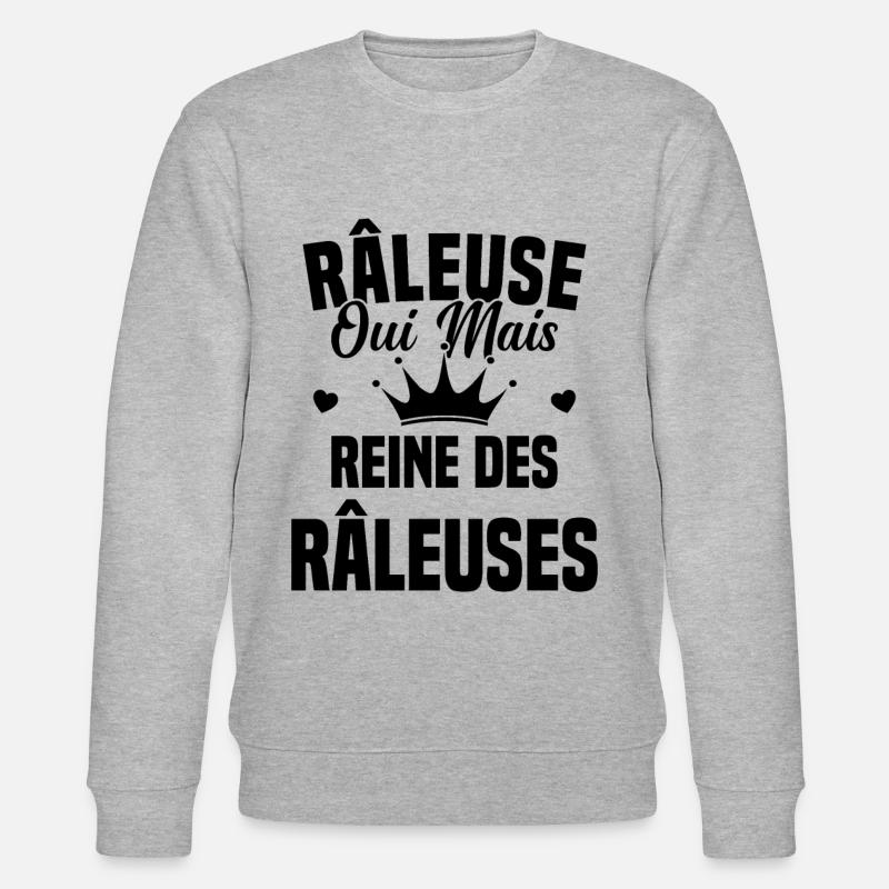 Reine des râleuses - Sweat bio CHANGER Stanley/Stella Unisexe - gris chiné