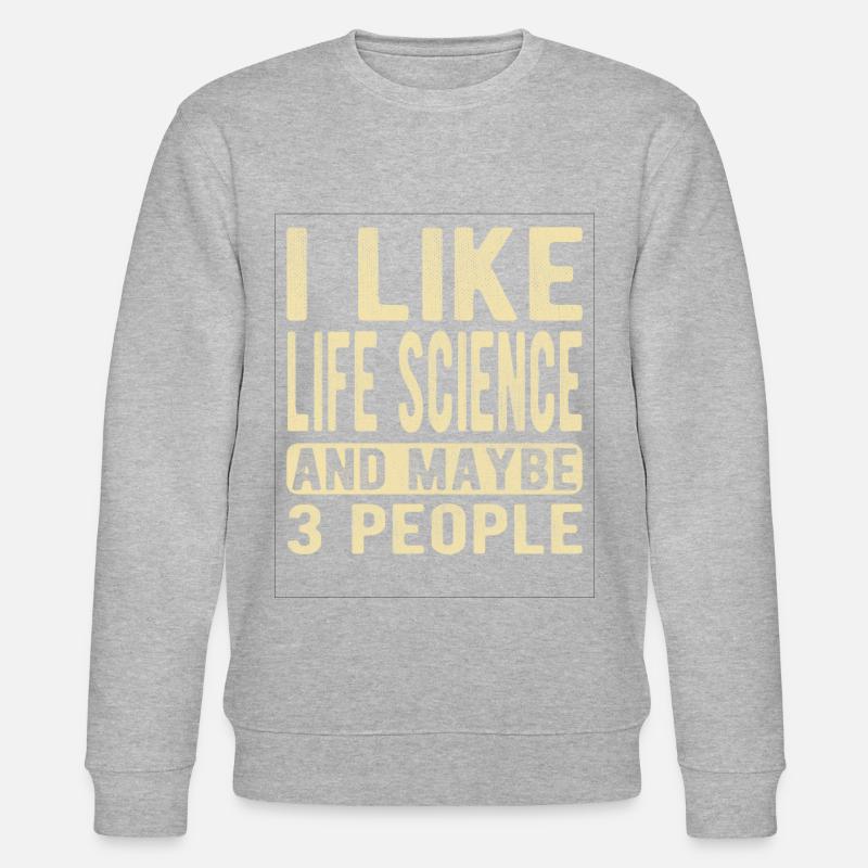 Life Science Sprichwort - Stanley/Stella Unisex Bio-Sweatshirt CHANGER  - undefined
