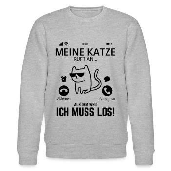 Meine Katze ruft an.. Aus dem Weg Ich muss Los Lus - Stanley/Stella Unisex Bio-Sweatshirt CHANGER  - Grau meliert - Vorne - Nik (191cm) & Marisol (170cm)