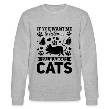 Katzenliebhaber I Wenn Sie wollen, dass ich zuhöre - Stanley/Stella Unisex Bio-Sweatshirt CHANGER  - Grau meliert - Vorne - Nik (191cm) & Marisol (170cm)