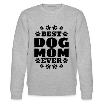Best Dog Mom Ever - Pet Dog Owner Cute Dog Lover D - Stanley/Stella Unisex Bio-Sweatshirt CHANGER  - Grau meliert - Vorne - Nik (191cm) & Marisol (170cm)