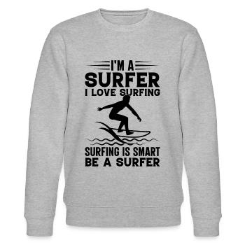 Surfing I'm A Surfer I Love Surfing Is Smart Be A - Stanley/Stella Unisex Bio-Sweatshirt CHANGER  - Grau meliert - Vorne - Nik (191cm) & Marisol (170cm)