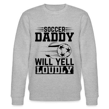 Soccer Daddy Will Yell Loudly - Soccer Player Dadd - Stanley/Stella Unisex Bio-Sweatshirt CHANGER  - Grau meliert - Vorne - Nik (191cm) & Marisol (170cm)