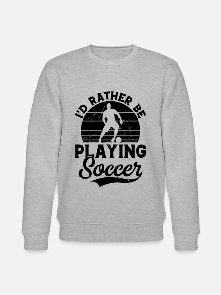 I'd Rather Be Playing Soccer - Stanley/Stella Unisex Bio-Sweatshirt CHANGER  - Grau meliert