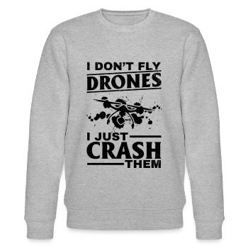 I Don't Fly Drones I Just Crash Them - Funny Drone - Stanley/Stella CHANGER Unisex Organic Sweatshirt - heather grey - Front - Nik (191cm) & Marisol (170cm)