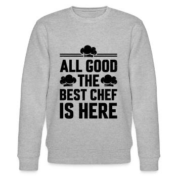 All Good The Best Chef Is Here Chef Cook Food Cook - Stanley/Stella Unisex Bio-Sweatshirt CHANGER  - Grau meliert - Vorne - Nik (191cm) & Marisol (170cm)