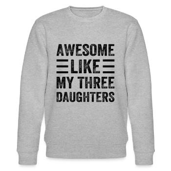 Awesome Like My Three Daughters - Funny Father's D - Stanley/Stella Unisex Bio-Sweatshirt CHANGER  - Grau meliert - Vorne - Nik (191cm) & Marisol (170cm)