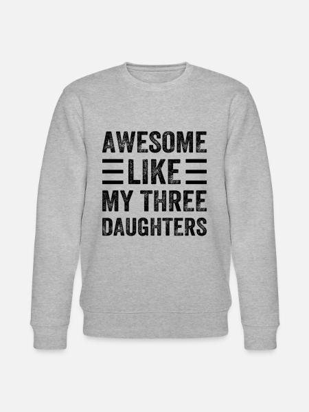 Fantastisk som mine tre døtre - Funny Father's D - Stanley/Stella økologisk unisex-sweatshirt CHANGER - grå meleret