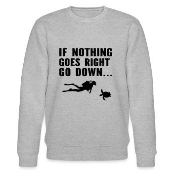 Diver - If Nothing Goes Right Go Down - Funny Divi - Stanley/Stella CHANGER Unisex Organic Sweatshirt - heather grey - Front - Nik (191cm) & Marisol (170cm)