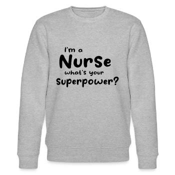 Nurse - I'm A Nurse What's Your Superpower - Stanley/Stella CHANGER Unisex Organic Sweatshirt - heather grey - Front - Nik (191cm) & Marisol (170cm)