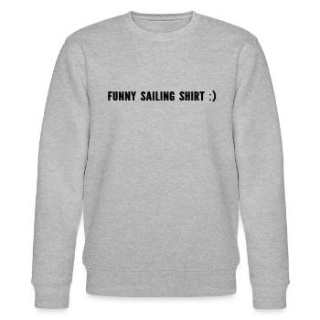 Funny Sailing Shirt Sailing Sailors - Stanley/Stella Unisex Bio-Sweatshirt CHANGER  - Grau meliert - Vorne - Nik (191cm) & Marisol (170cm)