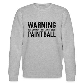 Warning May Suddenly Start Talking About Paintball - Stanley/Stella CHANGER Unisex Organic Sweatshirt - heather grey - Front - Nik (191cm) & Marisol (170cm)