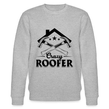 Crazy Roofer - Roofer Contractor Roof Worker Roofe - Stanley/Stella Unisex Bio-Sweatshirt CHANGER  - Grau meliert - Vorne - Nik (191cm) & Marisol (170cm)