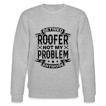 Retired Roofer Not My Problem Anymore - Retired Ro - Stanley/Stella CHANGER Unisex Organic Sweatshirt - heather grey - Front - Nik (191cm) & Marisol (170cm)