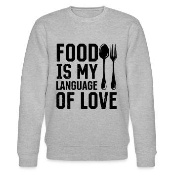 Food Is My Language - Kitchen Cook Cooking Chef - Stanley/Stella Unisex Bio-Sweatshirt CHANGER  - Grau meliert - Vorne - Nik (191cm) & Marisol (170cm)