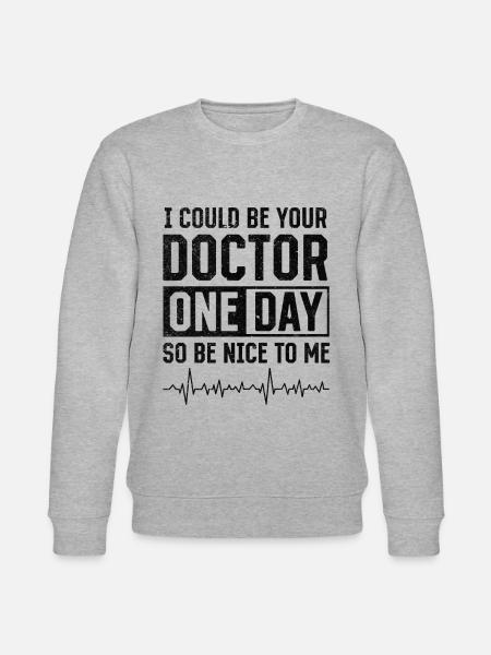Ik zou op een dag je dokter kunnen zijn - grappige dokter - Stanley/Stella Uniseks bio-sweatshirt CHANGER  - grijs gemêleerd