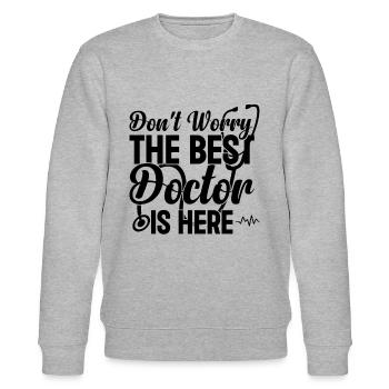 Don't Worry The Best Doctor Is There - Doctor - Stanley/Stella Unisex Bio-Sweatshirt CHANGER  - Grau meliert - Vorne - Nik (191cm) & Marisol (170cm)