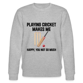 Playing Cricket Makes Me Happy You Not So Much - C - Stanley/Stella Unisex Bio-Sweatshirt CHANGER  - Grau meliert - Vorne - Nik (191cm) & Marisol (170cm)