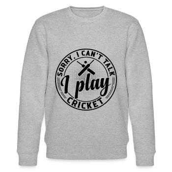 Cricket Sport Cricket - Désolé, je ne peux pas parler, je vous pl - Sweat bio CHANGER Stanley/Stella Unisexe - gris chiné - Devant - Nik (191cm) & Marisol (170cm)