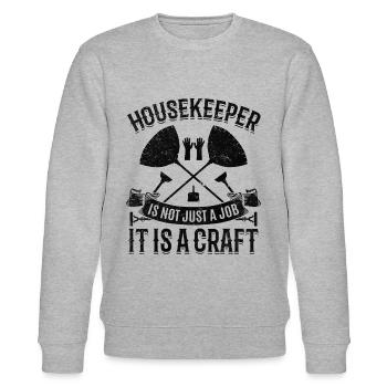 Housekeeper Is Not Just A Job It Is A Craft - Hous - Stanley/Stella Unisex Bio-Sweatshirt CHANGER  - Grau meliert - Vorne - Nik (191cm) & Marisol (170cm)