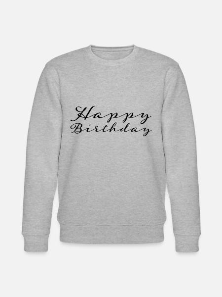 Happy Birthday - Stanley/Stella CHANGER Unisex Organic Sweatshirt - heather grey