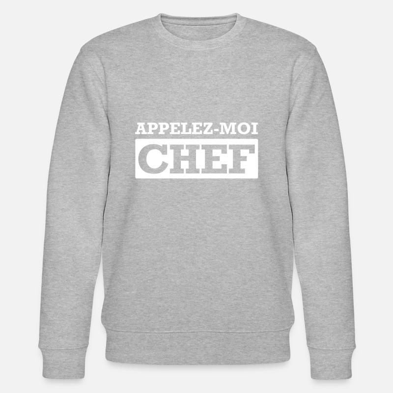 APPELEZ-MOI CHEF - Sweat bio CHANGER Stanley/Stella Unisexe - gris chiné