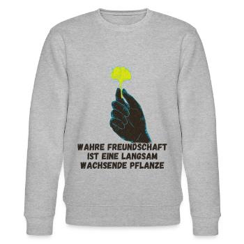 Wahre Freundschaft ist eine langsam Pflanze - Stanley/Stella Unisex Bio-Sweatshirt CHANGER  - Grau meliert - Vorne - Nik (191cm) & Marisol (170cm)
